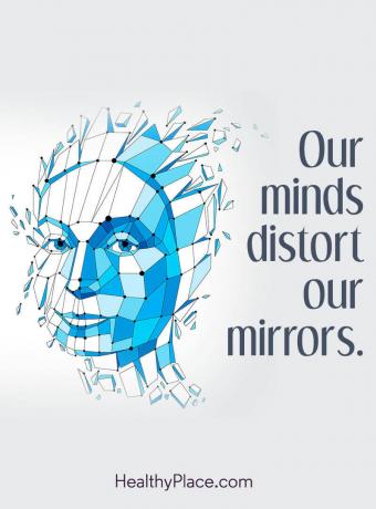 Citiranje motenj hranjenja - Naš um izkrivlja ogledala.