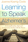 Naučimo se govoriti z Alzheimerjevo boleznijo: revolucionarni pristop za vse, ki se spopadajo z boleznijo