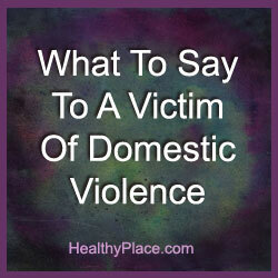 Vedeti, kaj povedati žrtvi nasilja v družini, lahko na svetu vse spremeni. Žrtev nasilja moraš spremeniti. Preberite, kako.