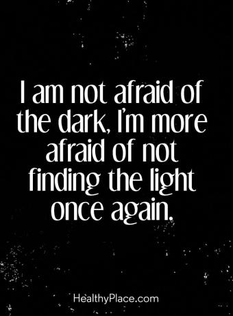 Citiranje duševnih bolezni - ne bojim se teme, bolj se bojim, da ne bom spet našel svetlobe.